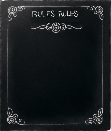 "RULES" handwritten in chalk