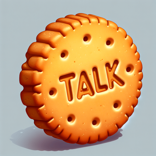 a biscuit with the word "talk" inscribed on it.
Single Game Texture. In-Game asset. 2d. Blank background. High contrast. No shadows.