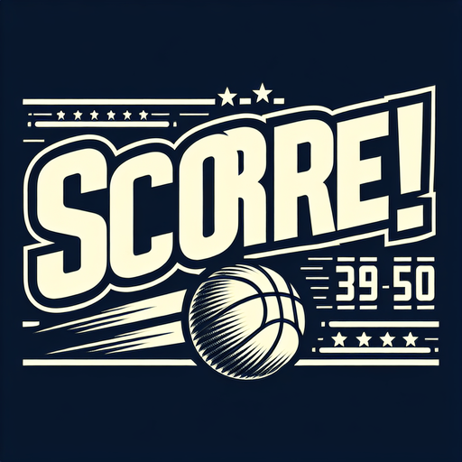 "Text announcing 'Score!'".
Basketball. Text only. Tv style ad.