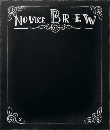 Text "NOVICE BREW" in chalk, handwritten