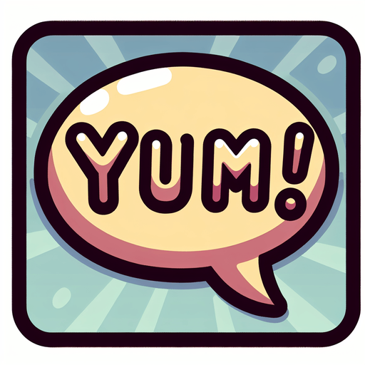 create a cartoon-style illustration of an speech bubble with the word "Yum!".
Single Game Texture. In-Game asset. 2d. Blank background. High contrast. No shadows.