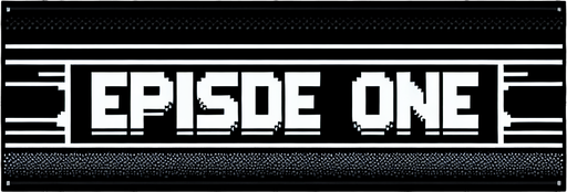 black banner with text that says 'Episode One', I want the art style to reflect a classic 16-bit retro pixel art aesthetic, reminiscent of early 1990s RPGs.
Single Game Texture. In-Game asset. 2d. Blank background. High contrast. No shadows.