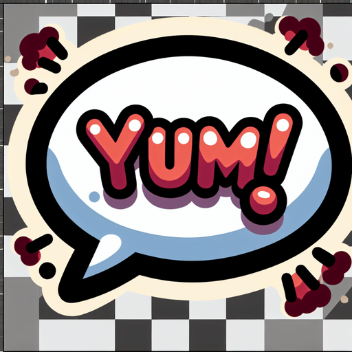 create a cartoon-style illustration of an speech bubble with the word "Yum!".
Single Game Texture. In-Game asset. 2d. Blank background. High contrast. No shadows.