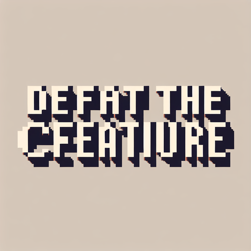 Text that says Defeat the creature, I want the art style to reflect a classic 16-bit retro pixel art aesthetic, reminiscent of early 1990s RPGs.
Single Game Texture. In-Game asset. 2d. Blank background. High contrast. No shadows.