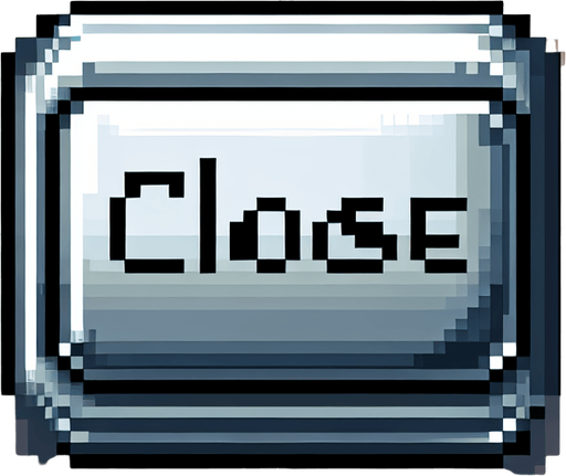 Pixelart. A rectangular silvery button with the text 'CLOSE'..
Single Game Texture. In-Game asset. 2d. Blank background. High contrast. No shadows.