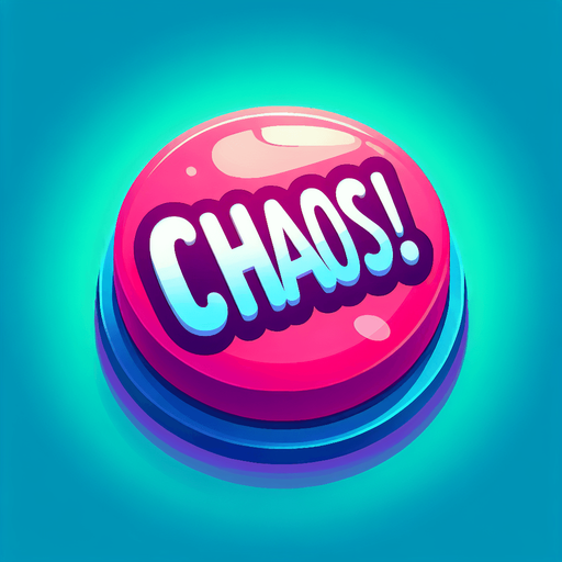 a button that says "Chaos!".
Single Game Texture. In-Game asset. 2d. Blank background. High contrast. No shadows.