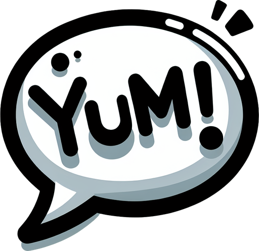 create a cartoon-style illustration of an speech bubble with the word "Yum!".
Single Game Texture. In-Game asset. 2d. Blank background. High contrast. No shadows.