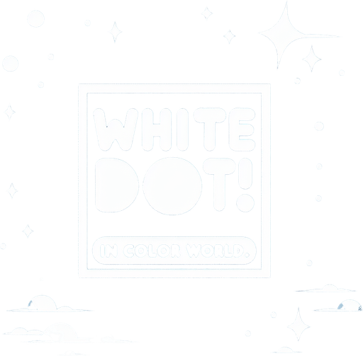 Text:

White Dot! 
In Color World

in cartoon nice white font. Second line is smaller size.
Single Game Texture. In-Game asset. 2d. Blank background. High contrast. No shadows.