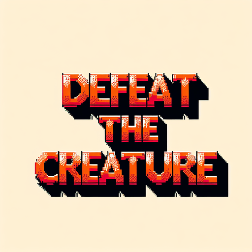 Text that says Defeat the creature, I want the art style to reflect a classic 16-bit retro pixel art aesthetic, reminiscent of early 1990s RPGs.
Single Game Texture. In-Game asset. 2d. Blank background. High contrast. No shadows.